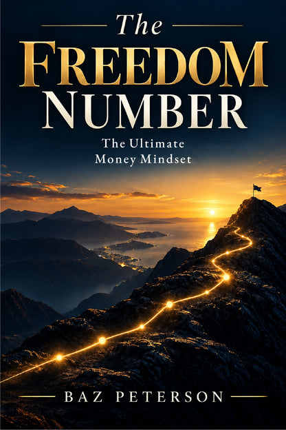 The Freedom Number - The Ultimate Money Mindset (Digital eBook)